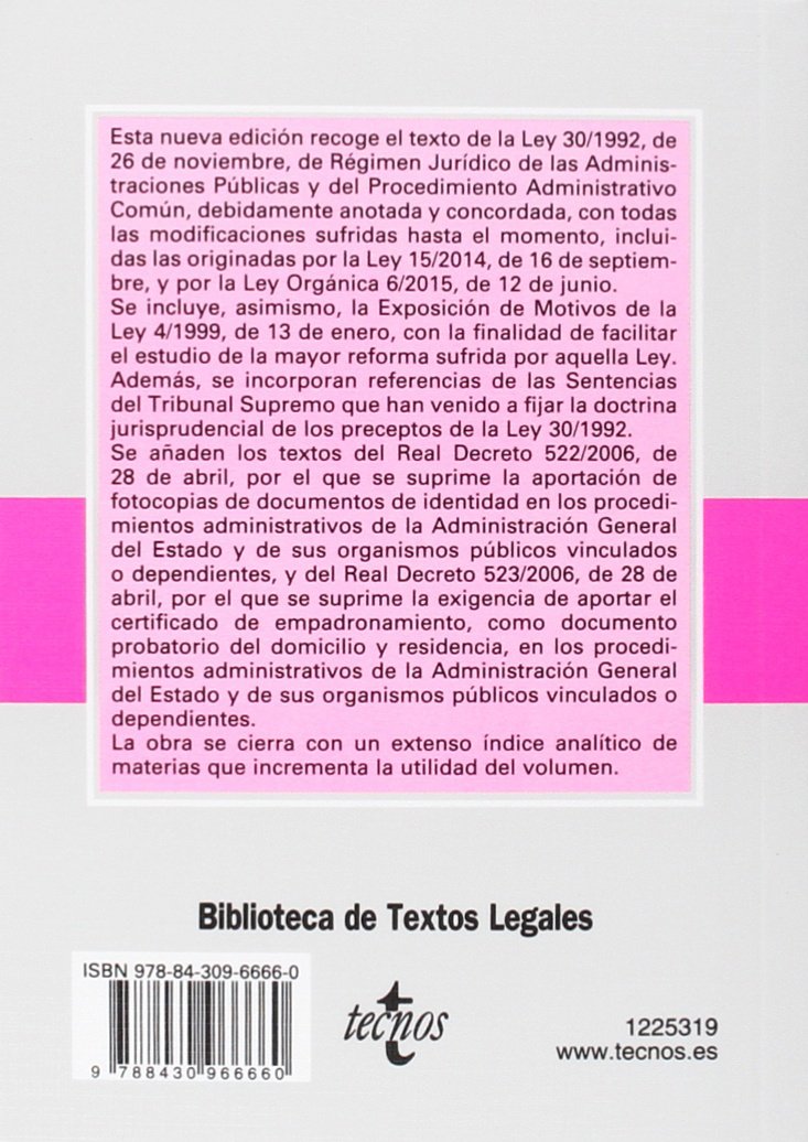 Ley de Régimen Jurídico de las Administraciones Públicas y del Procedimiento Administrativo Común (Derecho - Biblioteca De Textos Legales)