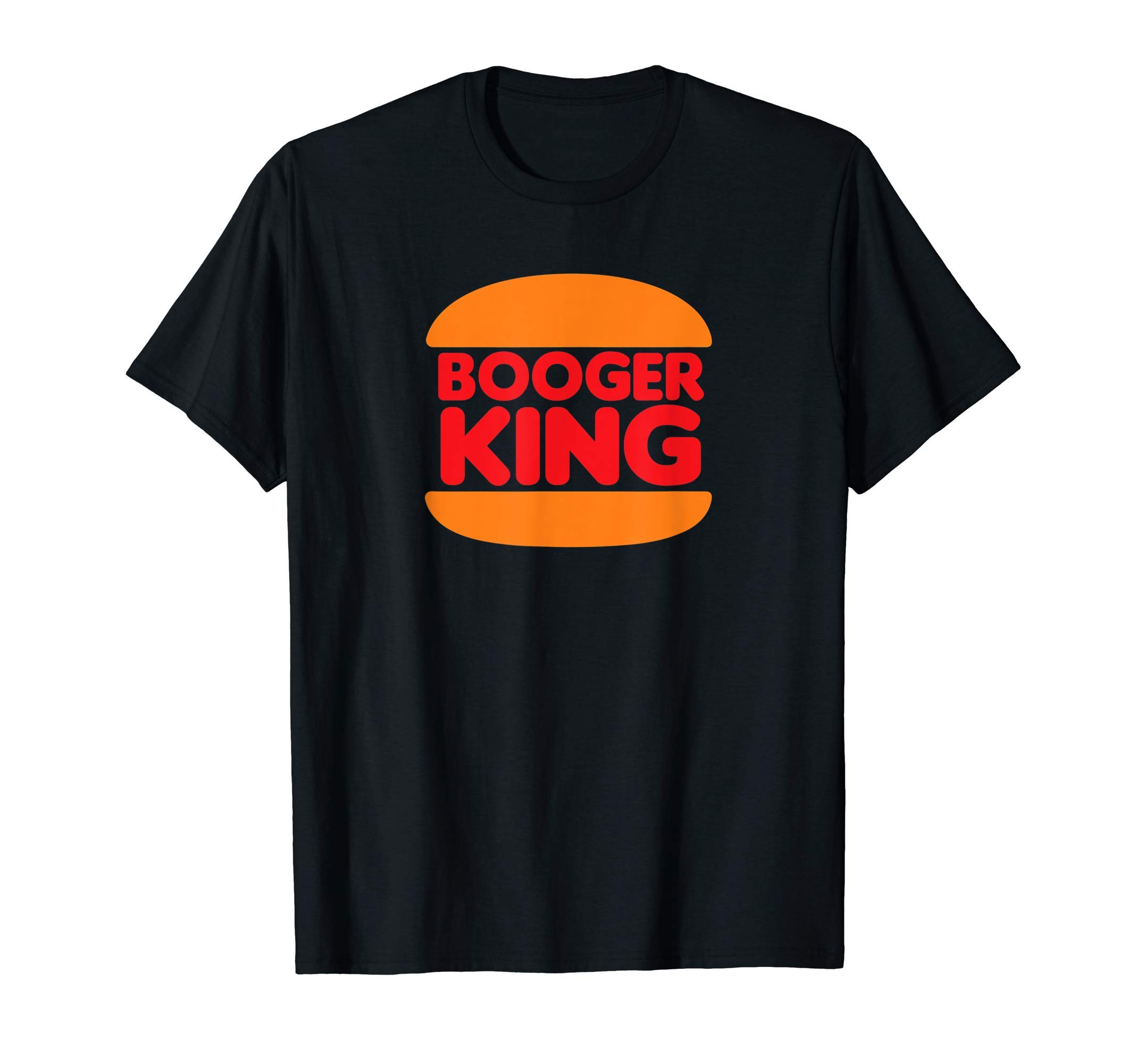 Booger King T-ShirtOEKO-TEX STANDARD 100
