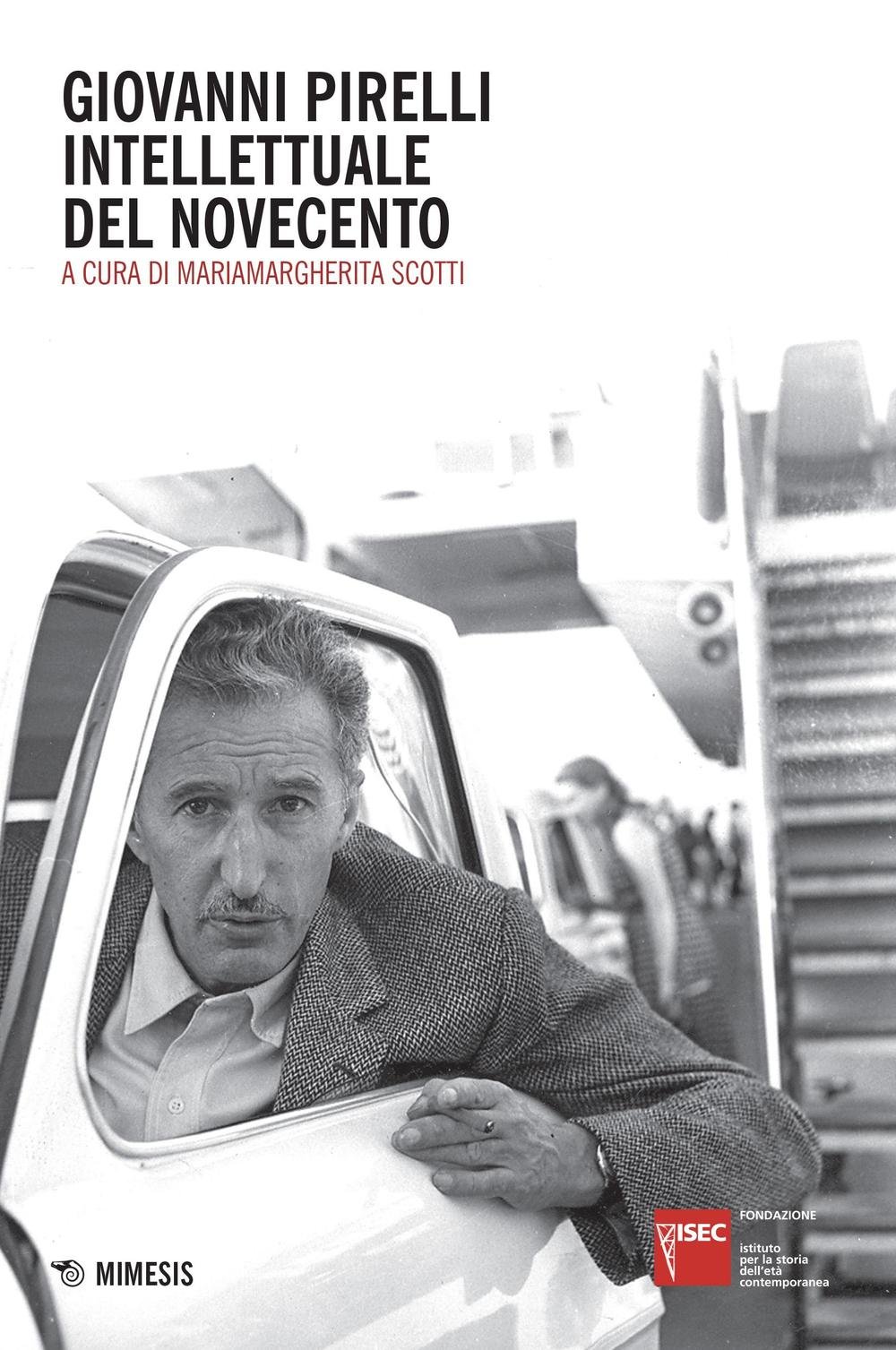 Giovanni Pirelli Intellettuale Del Novecento - 4