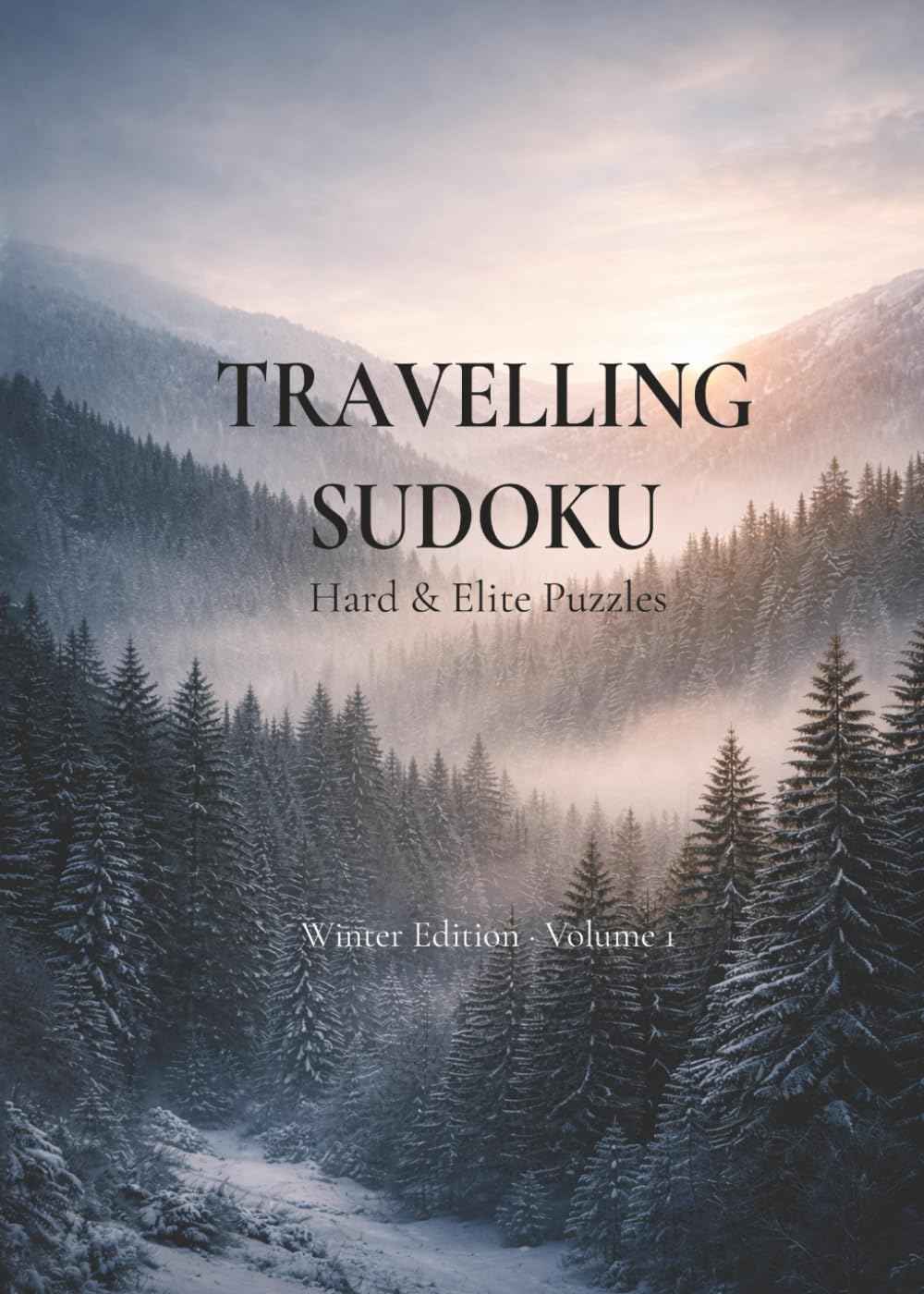 Travelling Sudoku for Adults – Hard & Elite: Winter Edition | Volume 1