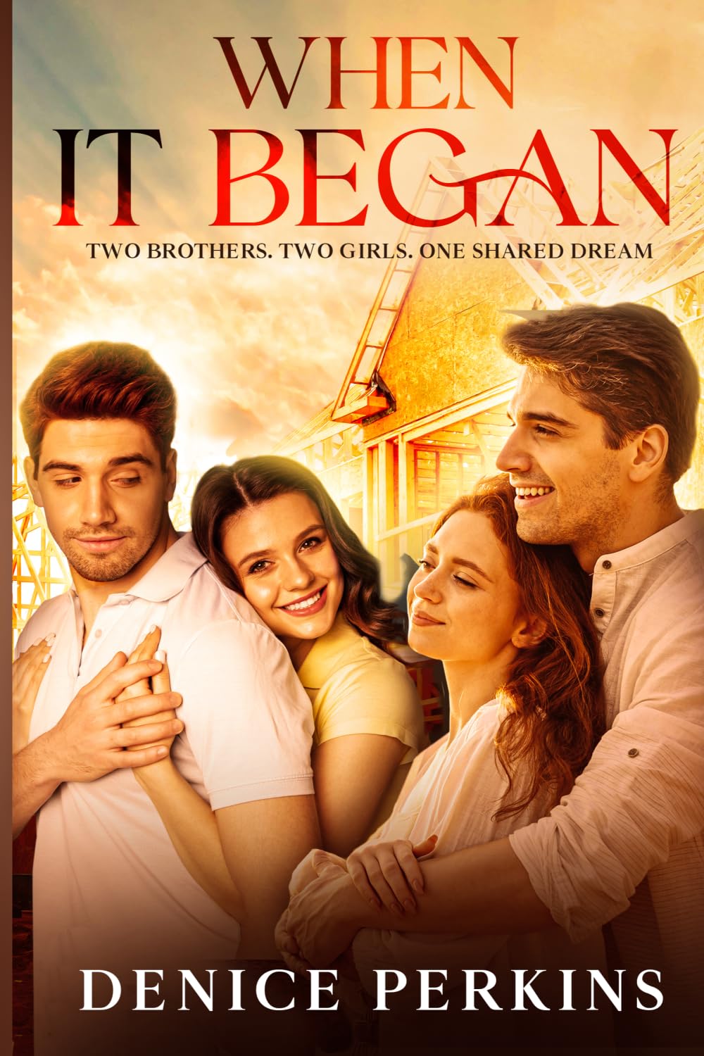 When It Began: Two Brothers, Two Girls, One Shared Dream: 3 (When God)