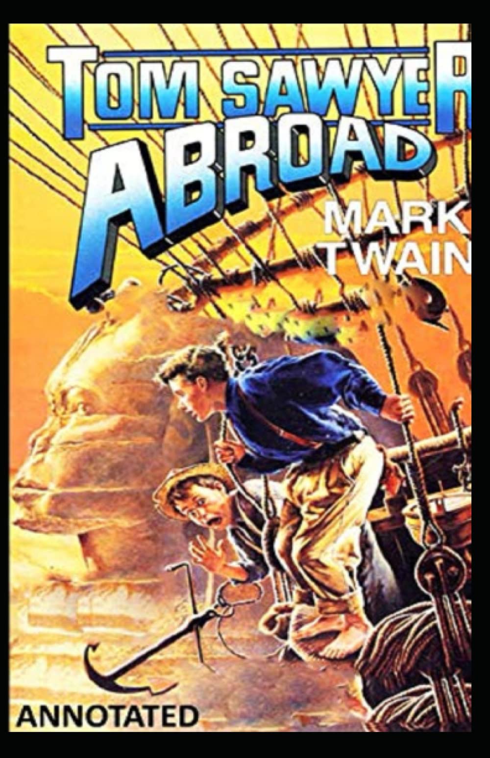 Tom Sawyer Abroad Annotated
