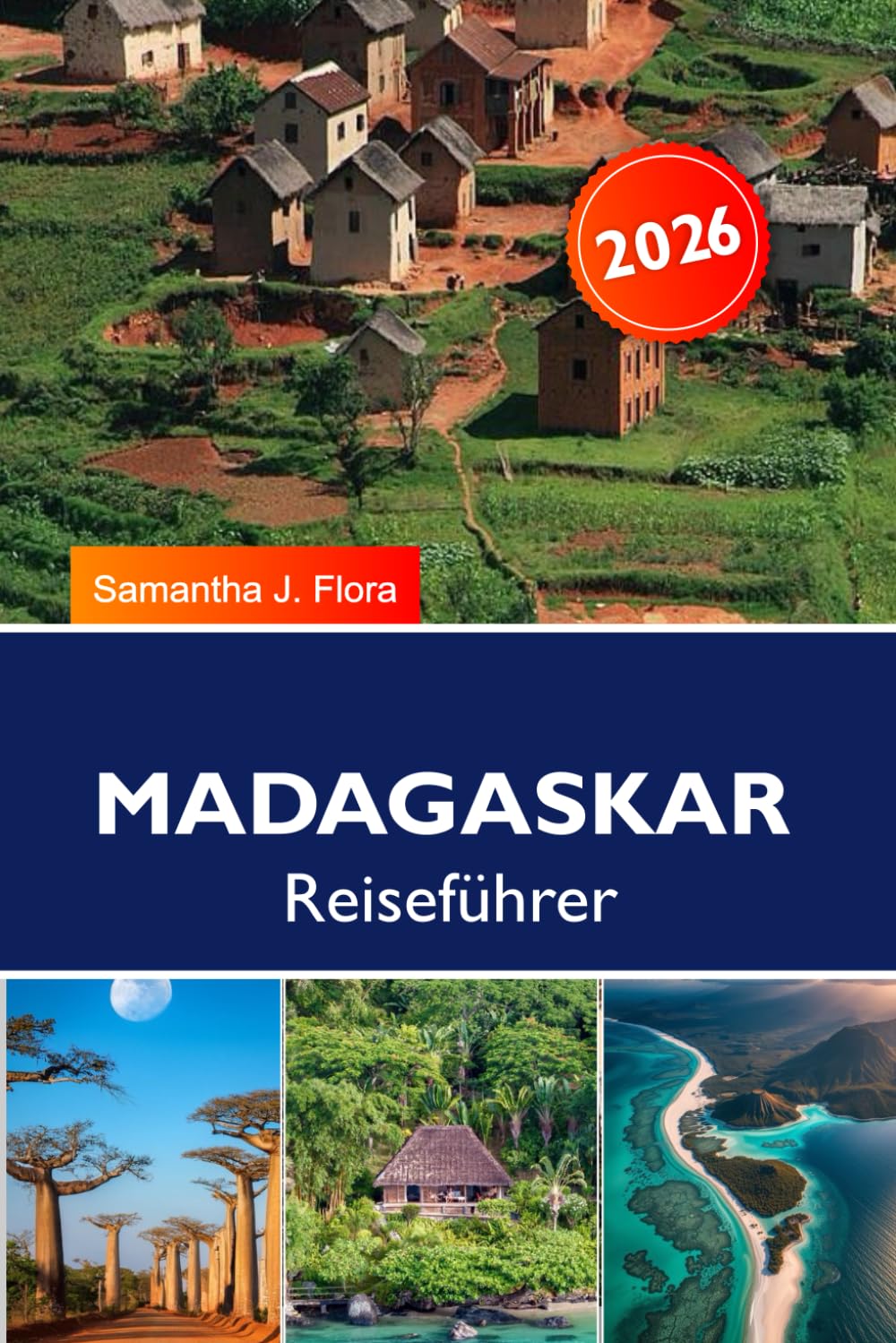 Madagaskar Reiseführer 2026: Top-Attraktionen, Strände, Lemuren & Naturtouren