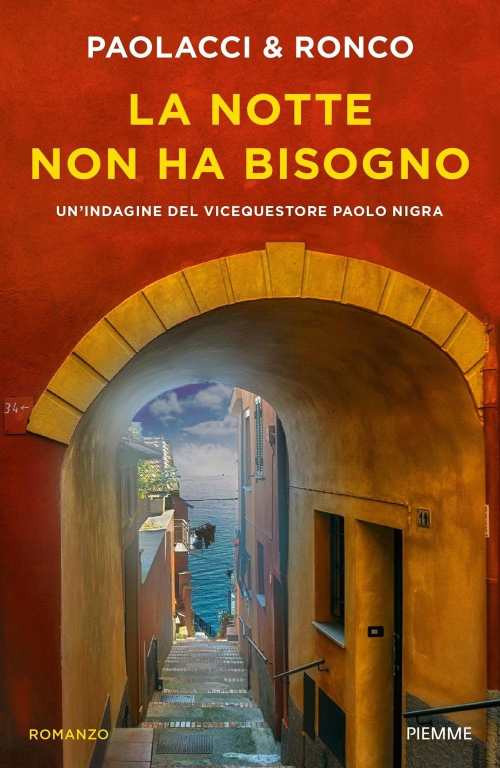 La Notte Non Ha Bisogno. Un'indagine Del Vice Questore Paolo Nigra - 4