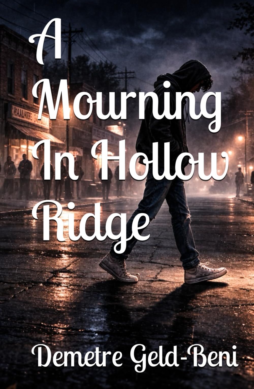 A Mourning In Hollow Ridge