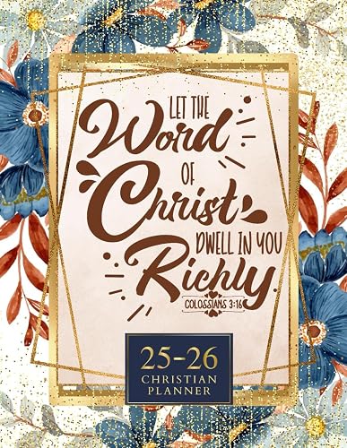 2025-2026 Christian planner: 24 Month Schedule organizer with Scripture Quotes (January 2025-December 2026) with Bible verses