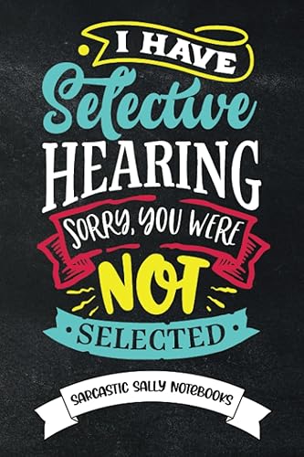 Sarcastic Funny Notebooks for Women: Sarcastic Sally Notebooks (For Adults, Coworkers, Moms, Gag Gift, Birthday, Christmas): Blank Lined Notebook Journal