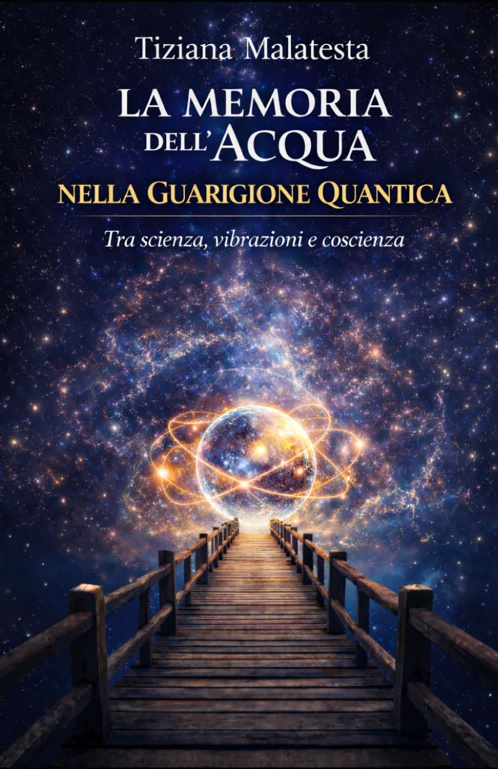 LA MEMORIA DELL’ACQUA NELLA GUARIGIONE QUANTICA: Tra scienza, vibrazioni e coscienza