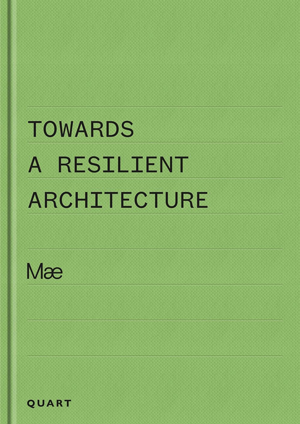 Towards a Resilient Architecture Mæ Ely, Alex 9783037612750 Books