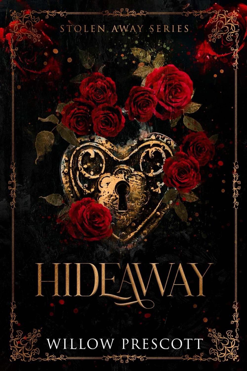 Hideaway: An Enemies to Lovers Dark Romance (Stolen Away Series)