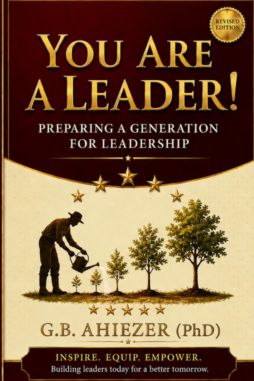 YOU ARE A LEADER!: PREPARING A GENERATION FOR LEADERSHIP
