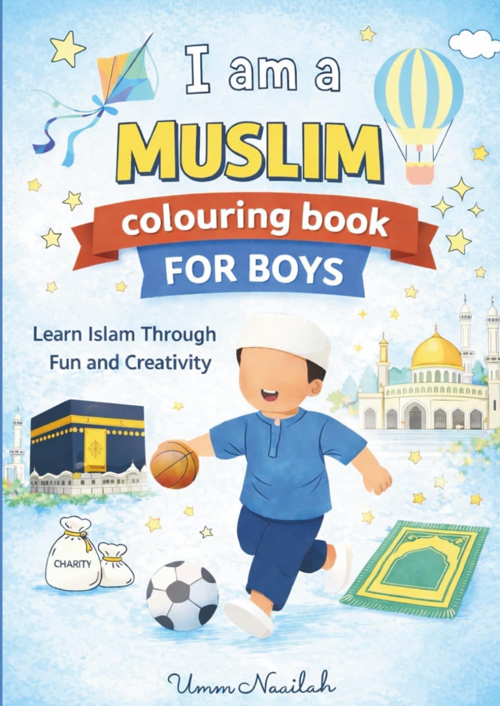 I am a Muslim… Colouring book for boys