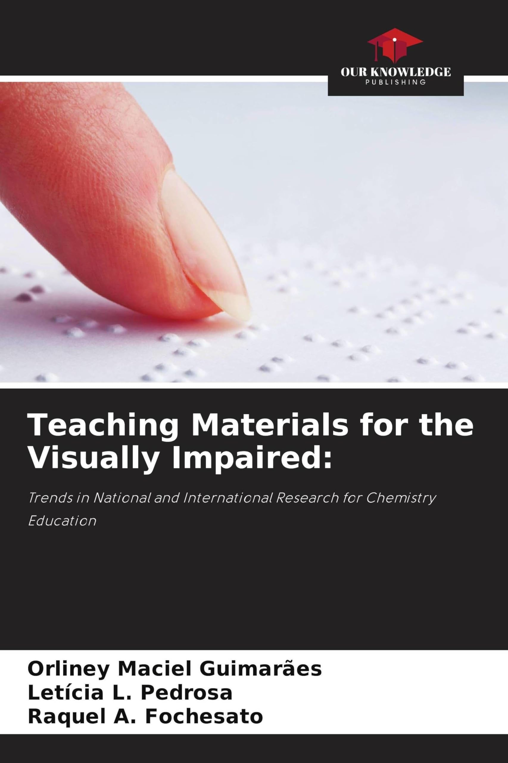 Teaching Materials for the Visually Impaired:: Trends in National and International Research for Chemistry Education