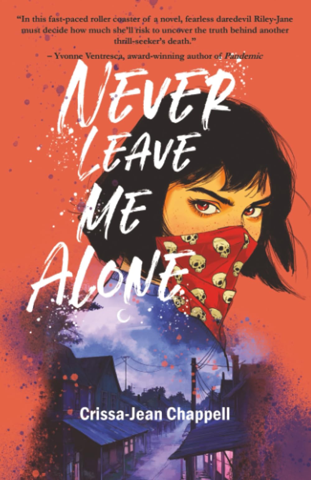 Never Leave Me Alone