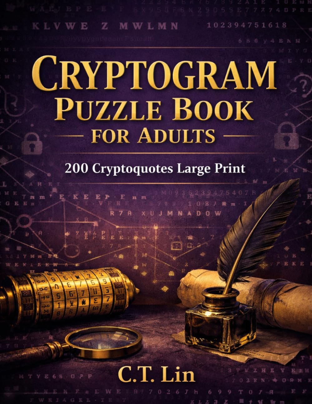 Cryptogram Puzzle Book for Adults | 200 Cryptoquotes | Large Print: Fun Crypto Quote Puzzles with Hints and Solutions for Brain Exercise and Relaxation