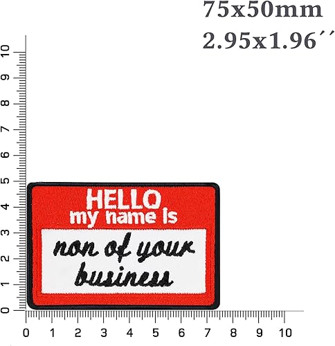 Miniatura 4 de Hello my name is .. Parche para planchar con el nombre "Hello my name is non of your business"  divertida cita adhesiva para planchar para ropa y