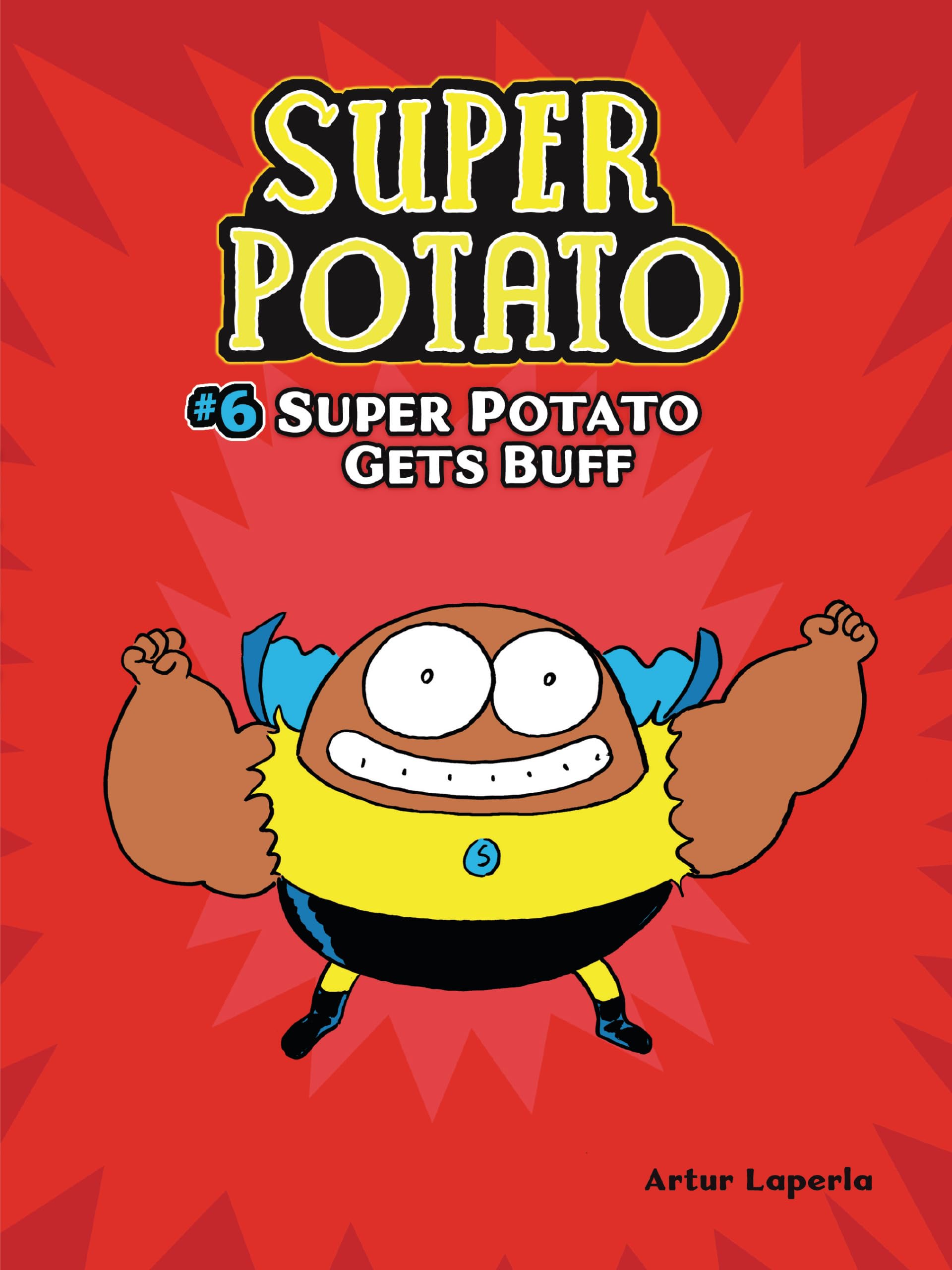 Graphic Universe (Tm) Super Potato Gets Buff: Book 6