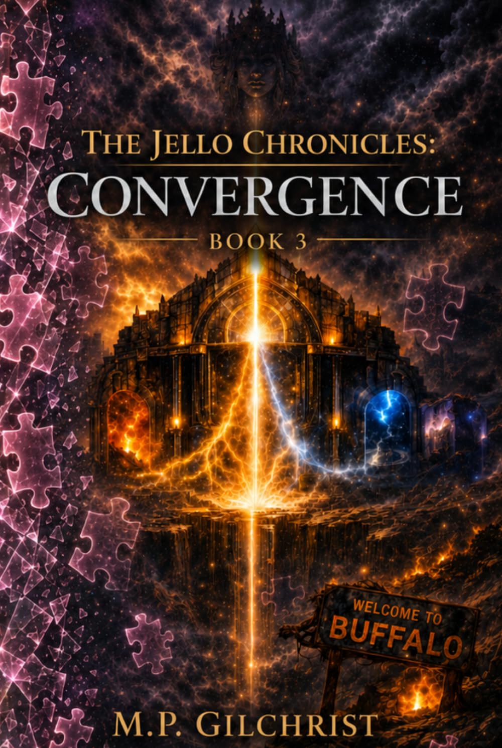The Jello Chronicles : Convergence: Book 3