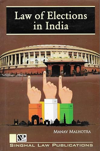 Singhal's Law Of Elections In India