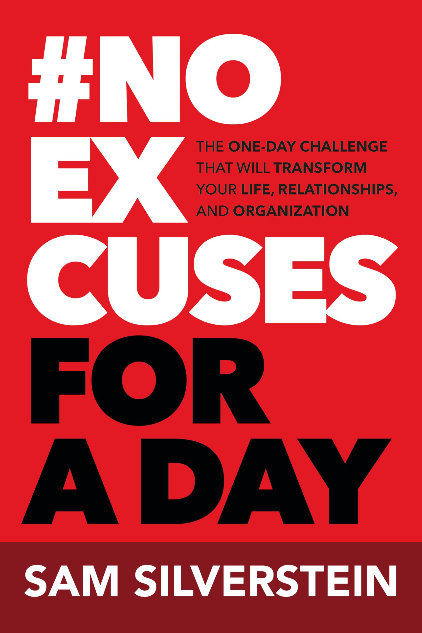 No Excuses for a Day
