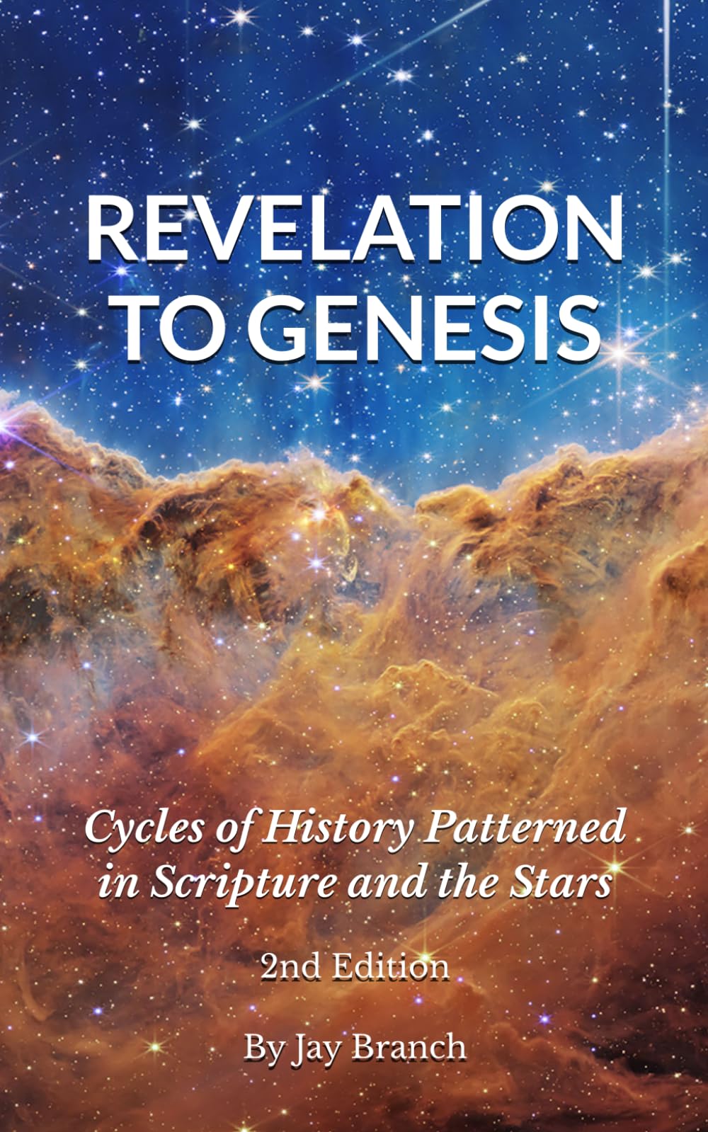 Revelation to Genesis: Cycles of history patterned in scripture and the stars