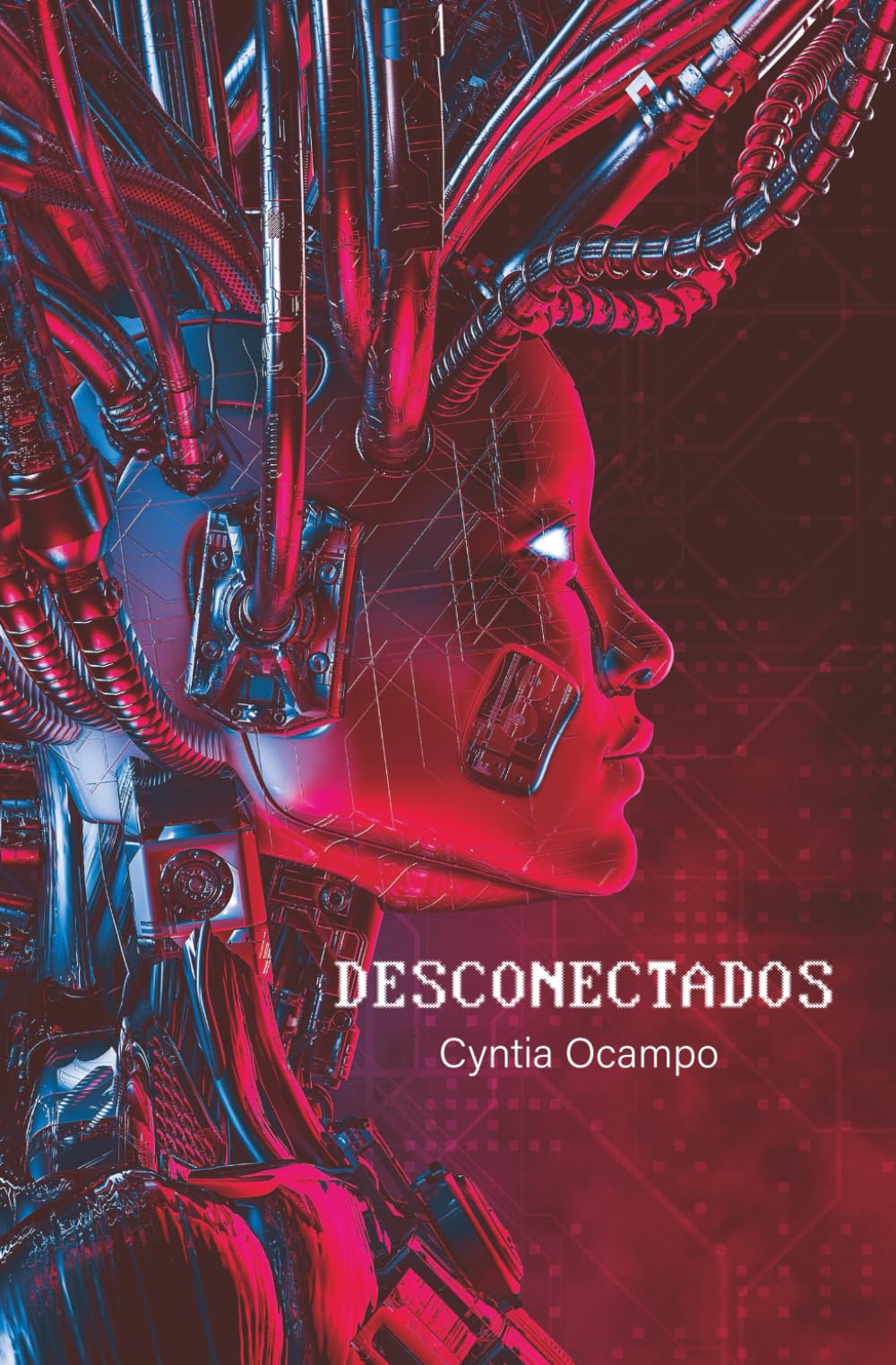 Desconectados: Un thriller de ciencia ficción