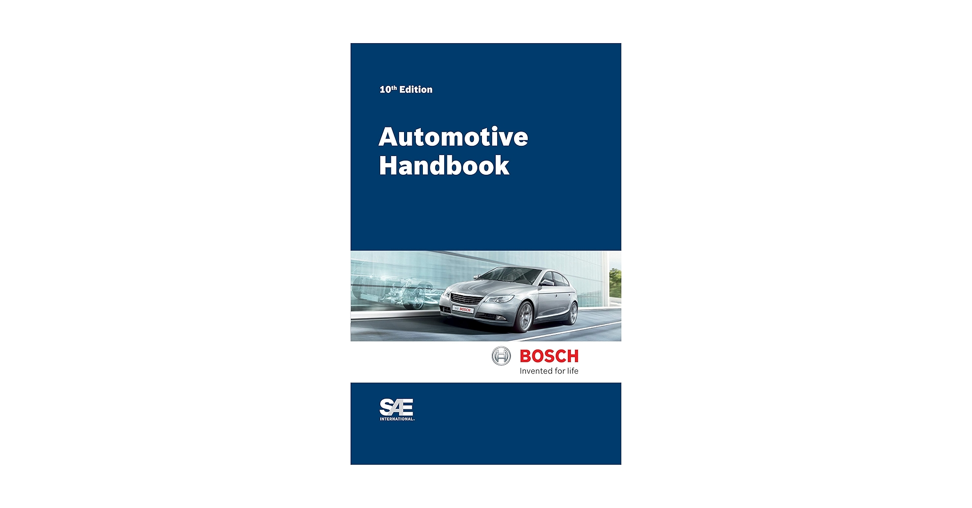 Bosch Automotive Handbook, 10th Edition: Robert Bosch GmbH
