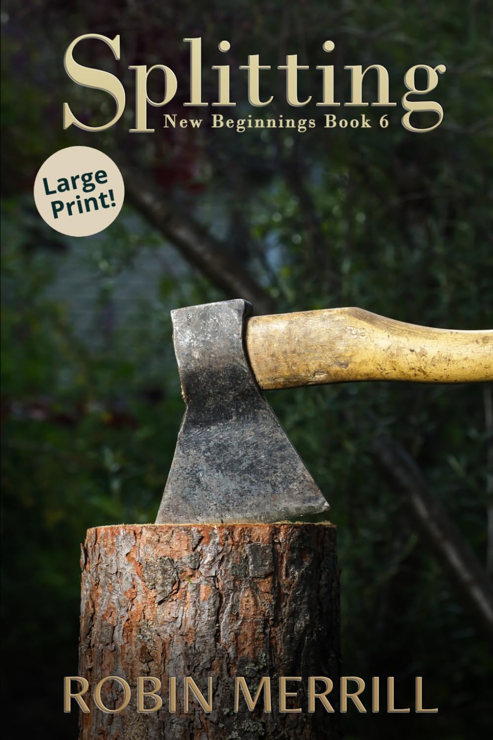 Splitting: Large Print Edition (New Beginnings Christian Fiction (Large Print))