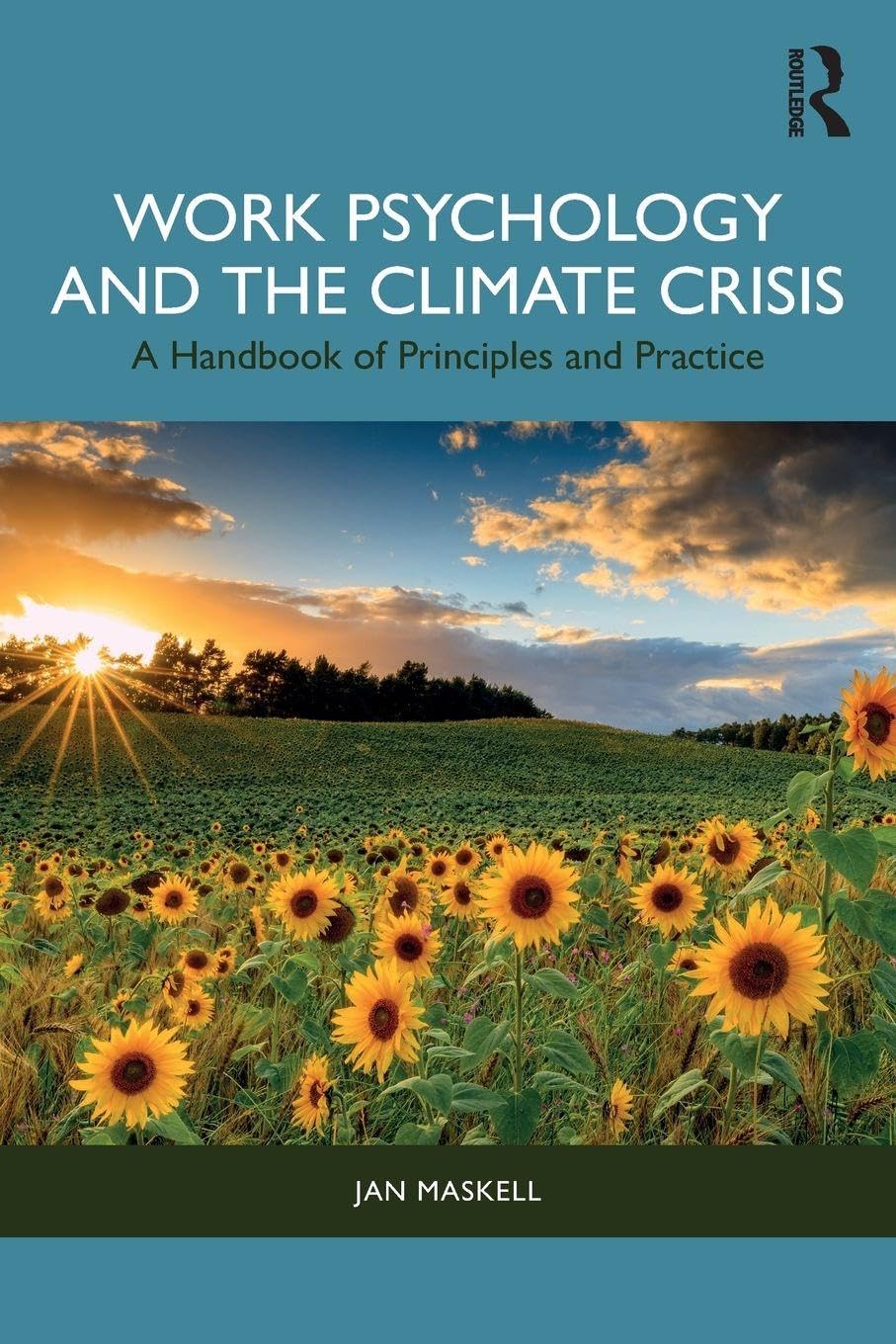 Work Psychology and the Climate Crisis by Jan Maskell - 9781032727721