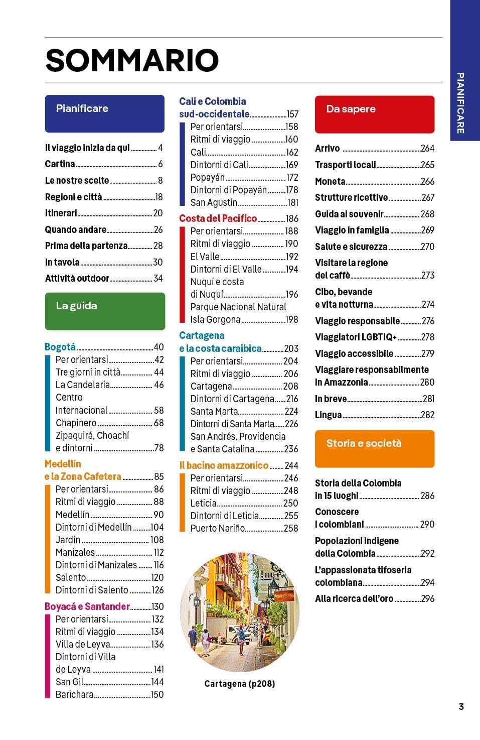 COLOMBIA. Le guide di viaggio più vendute al mondo. Itinerari esperienze e consigli degli autori: molto più di una guida turistica!. Bogotá, Medellín, Boyacá e Santander, Cali, Cartagena