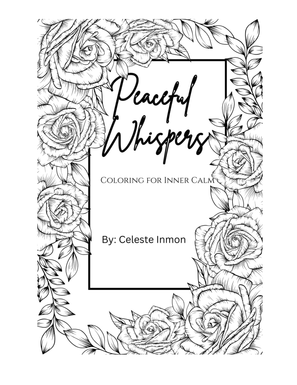 Peaceful Whispers: Coloring for Inner Calm