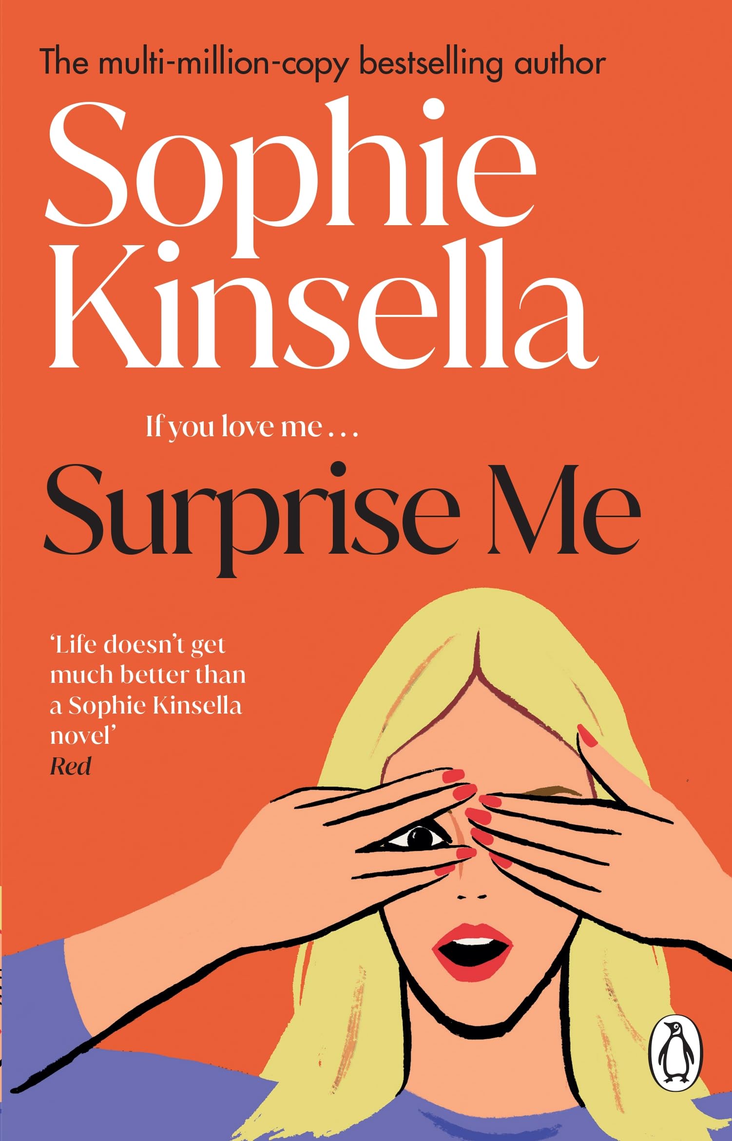Surprise Me by Sophie Kinsella - 9781784160432