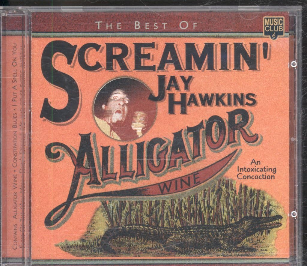 Screamin’ Jay Hawkins - Alligator Wine: Best Of [CD] (1997)