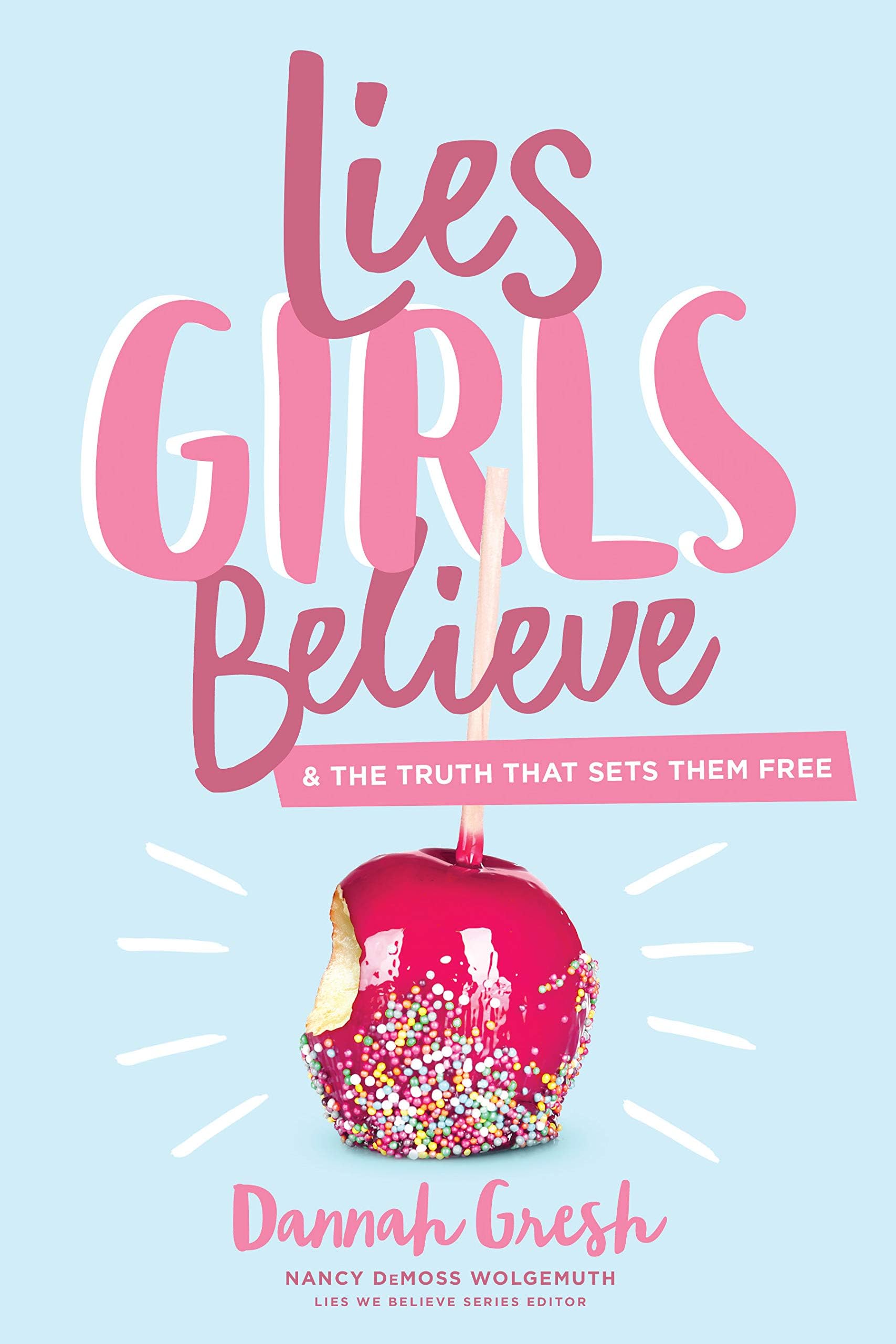 Lies Girls Believe Paperback – 1 January 2019