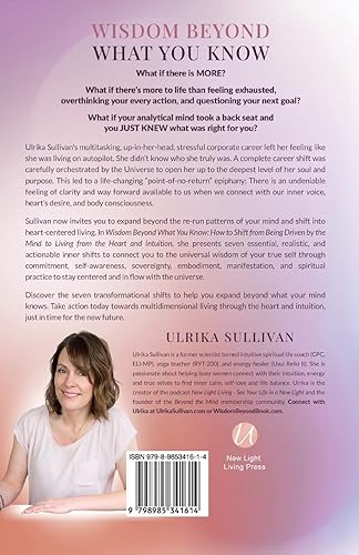 Miniatura 2 de Wisdom Beyond What You Know How to Shift from Being Driven by the Mind to Living from the Heart and Intuition