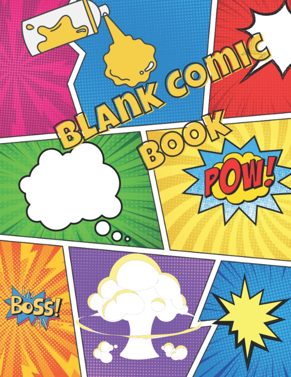 Blank Comic Book: Create Your Own Comics, Comic Book Strip Templates For Drawing: Super Hero Comics