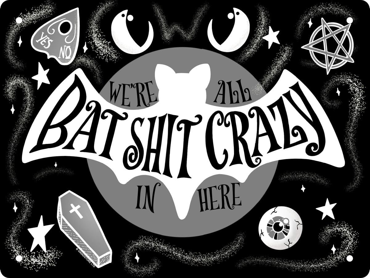 Grindstore We're All Bat Shit Crazy Mini Tin Sign