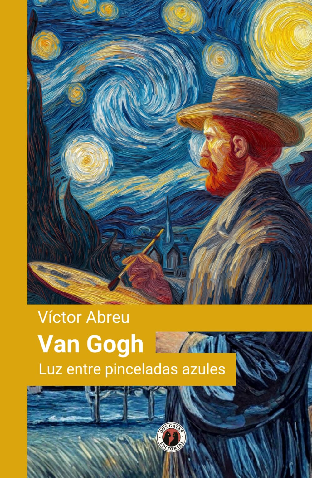 Van Gogh: Luz entre pinceladas azules: Edición con prólogo