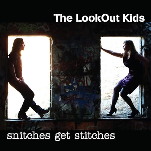 Snitches Get Stitches [Explicit] by The LookOut Kids on Amazon Music