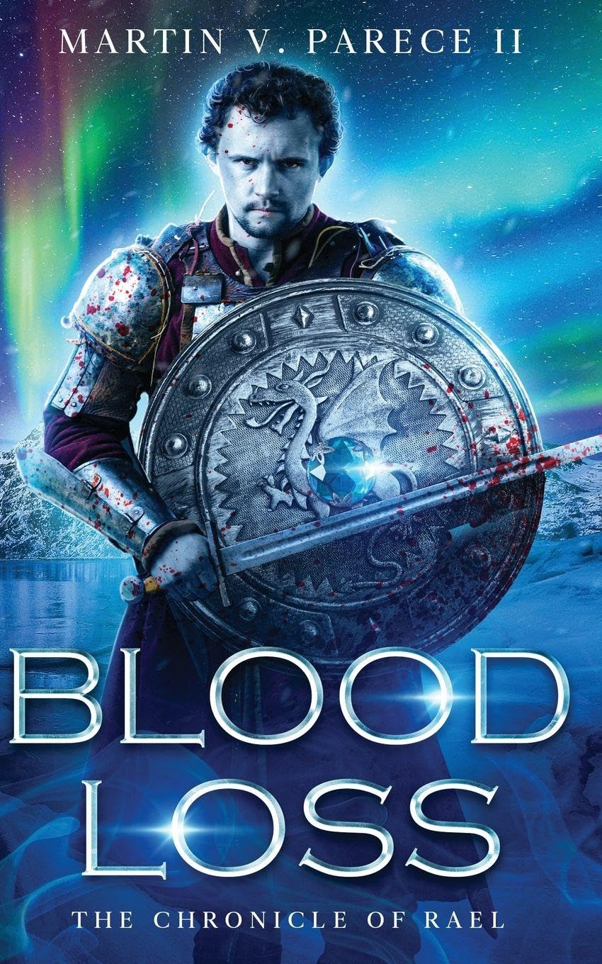 Blood Loss - The Chronicle of Rael