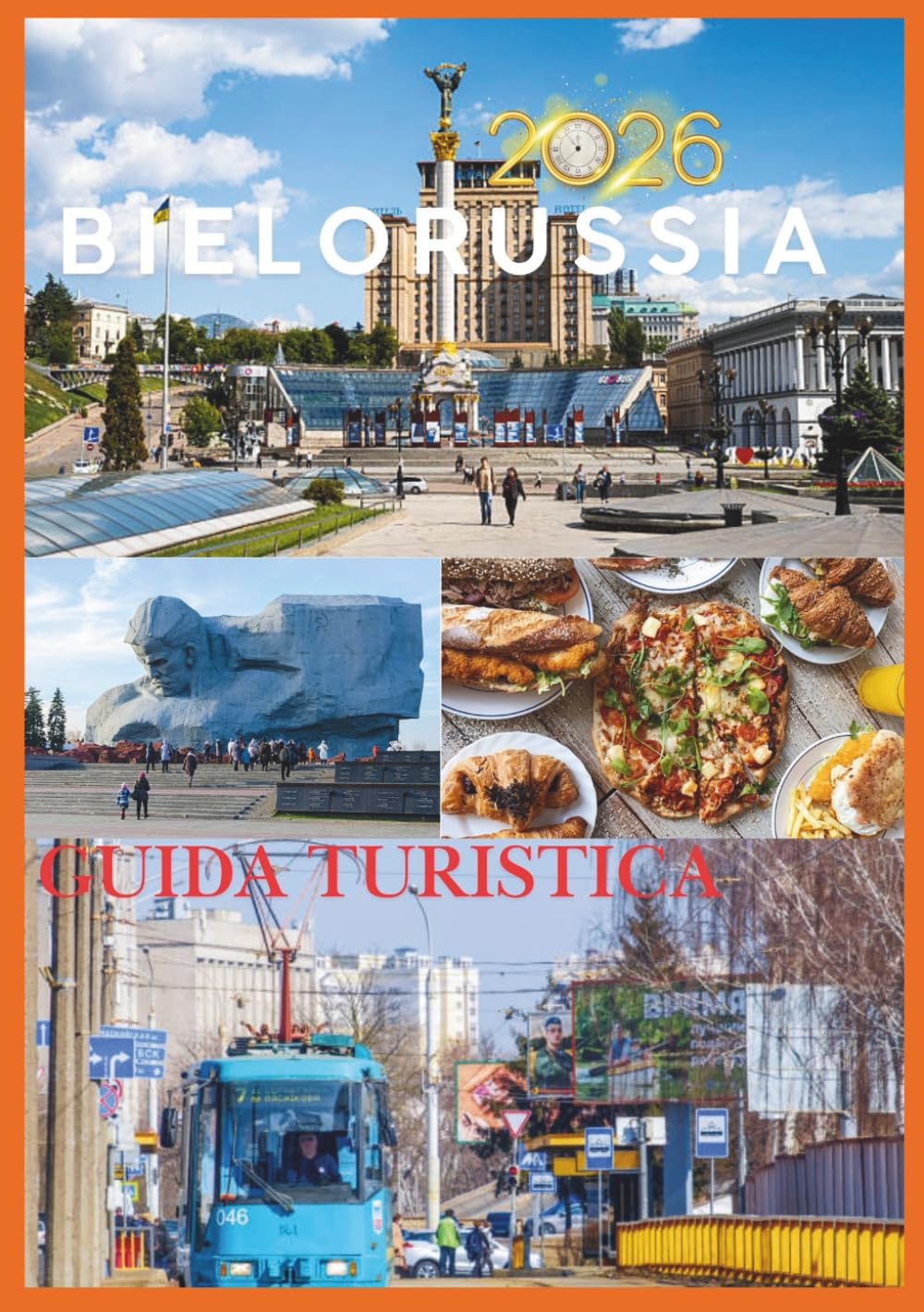 BIELORUSSIA GUIDA DI VIAGGIO 2026: Alla scoperta del cuore dell'Europa orientale.