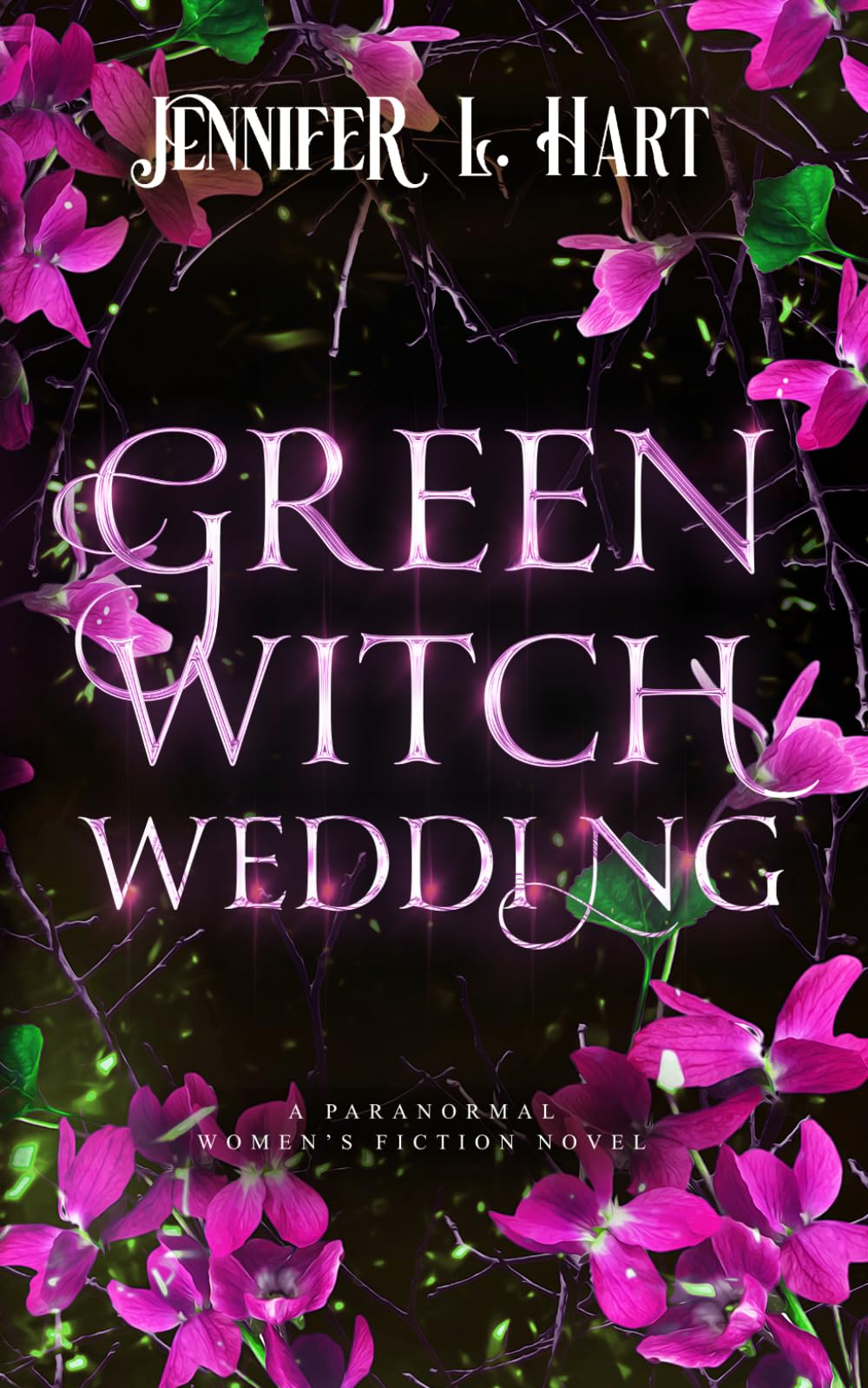 Green Witch Wedding (The Coven of Crestmont)