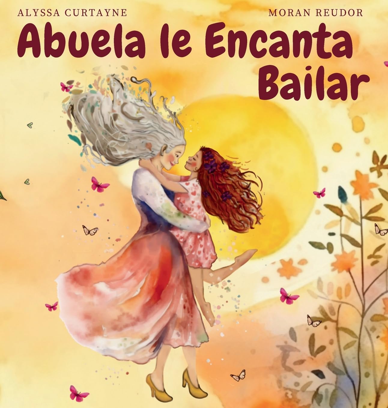 Abuela le Encanta Bailar (Spanish Edition)