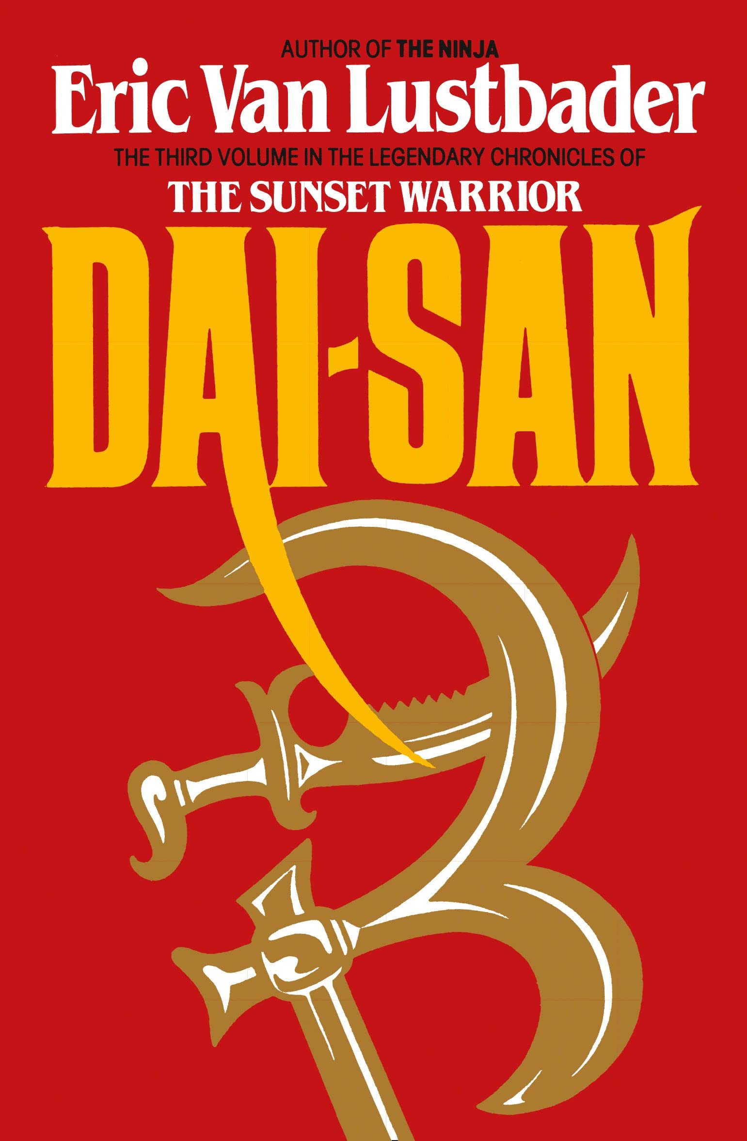 DAI-SAN: An Epic Fantasy Adventure in the Sunset Warrior Cycle