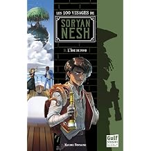 Les 100 Visages de Soryan Nesh - tome 3 LAme de fond 3