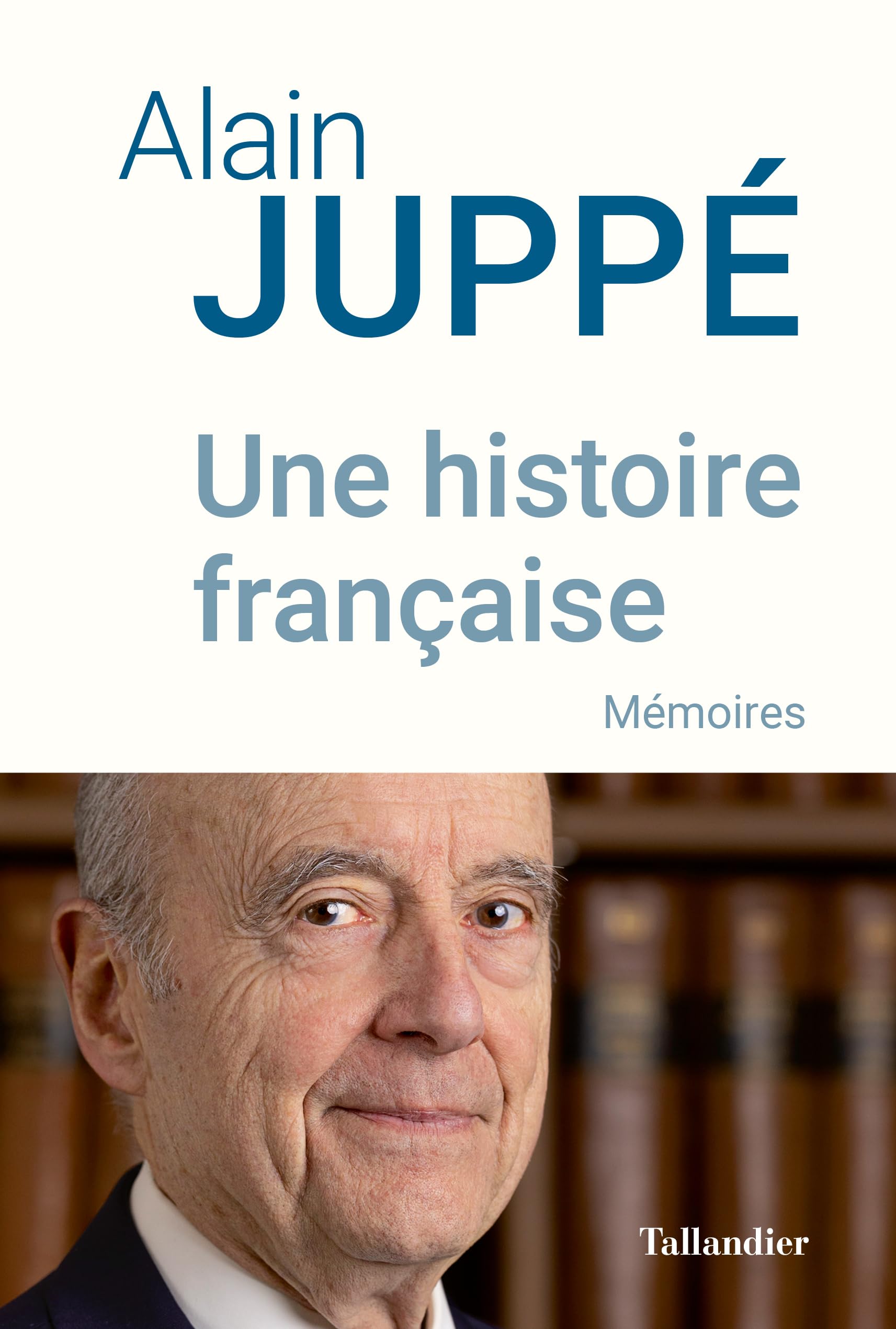 Une histoire française: Mémoires (French Edition)