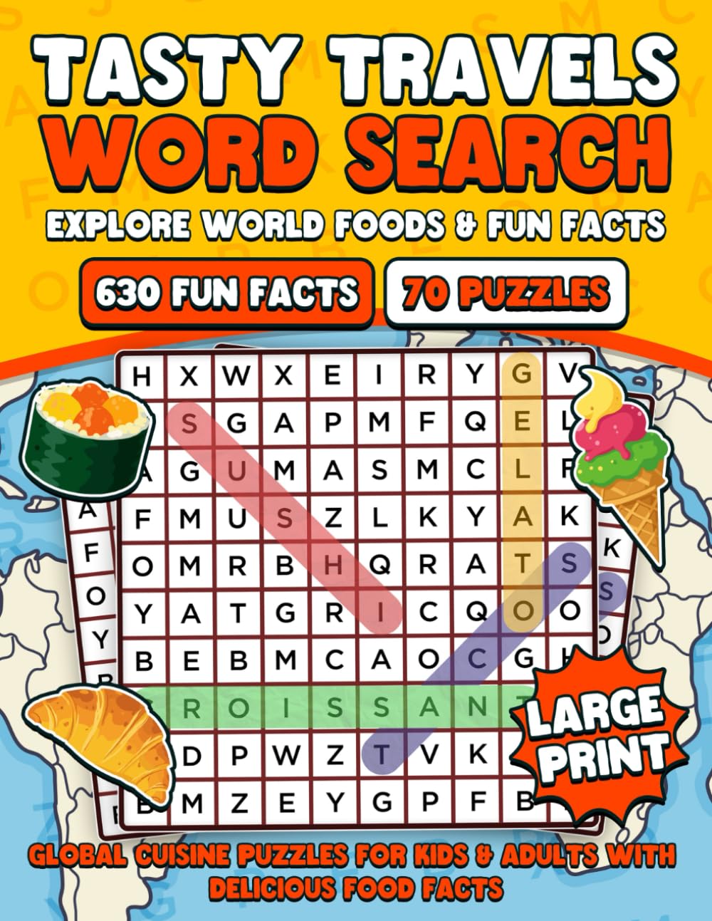 Tasty Travels Word Search: Explore World Foods & Fun Facts | Global Cuisine Puzzles for Kids & Adults with Delicious Food Facts, Large Print