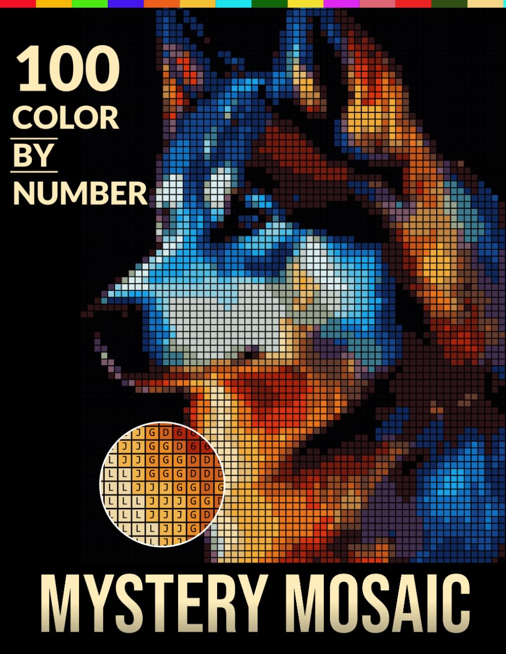 100 Color by Number: Mystery Mosaic