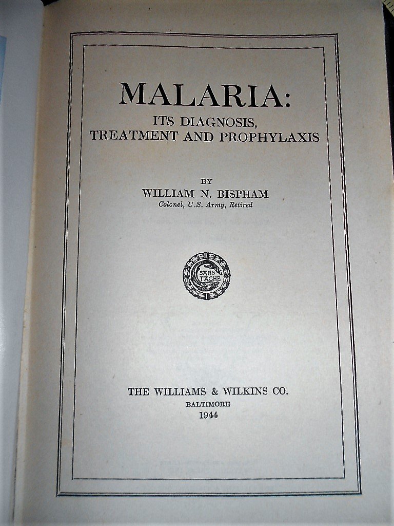 Malaria Its Diagnosis, Treatment and Prophylaxis Books