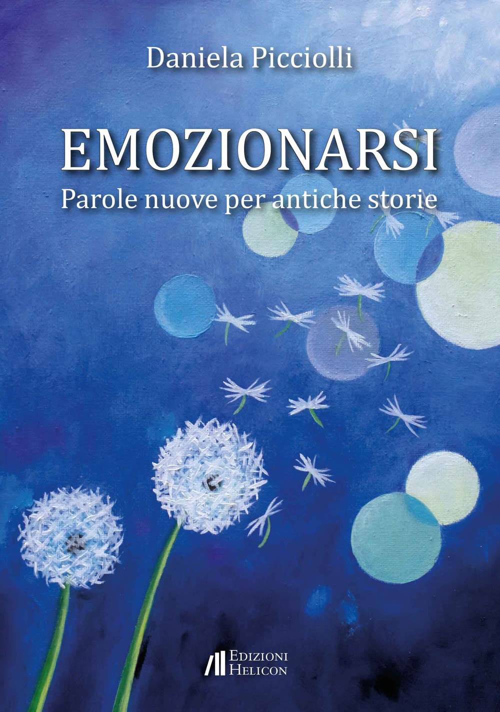 Emozionarsi. Parole Nuove Per Antiche Storie - 4